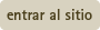 Entrar al sitio